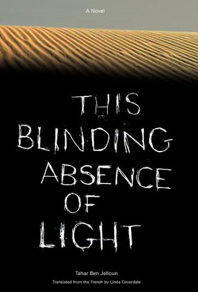 This Blinding Absence of Light: A Novel cover