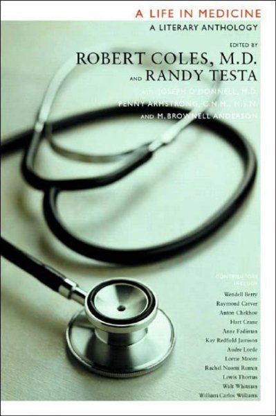 A Life in Medicine: A Literary Anthology cover