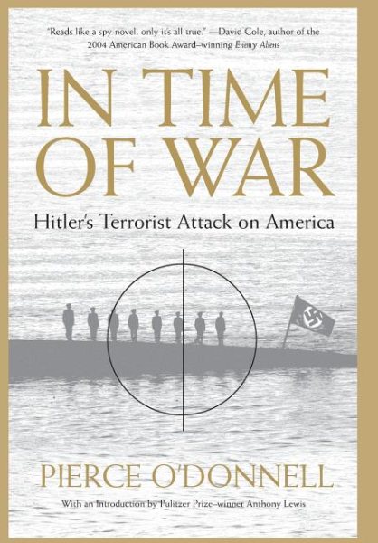 In Time Of War: Hitler's Terrorist Attack On America cover
