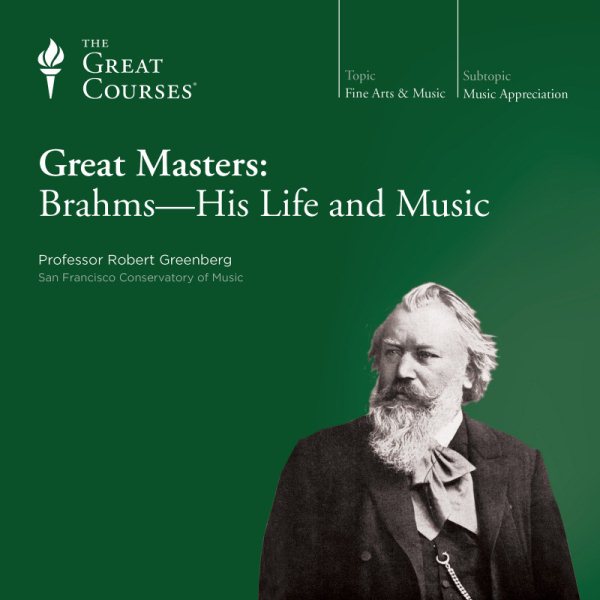 Great Masters: Brahms-His Life and Music cover