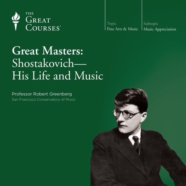 Great Masters: Shostakovich - His Life and Music cover