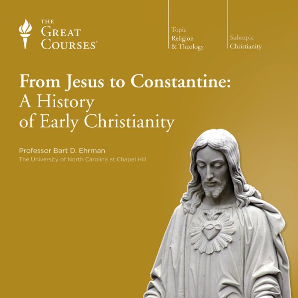 From Jesus to Constantine: A History of Early Christianity cover