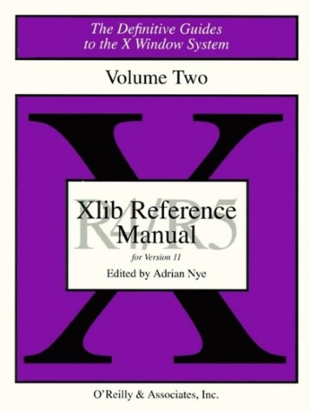 XLIB Reference Manual R5: The Definitive Guides to the X Window System cover