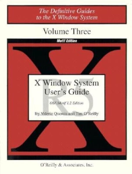 X Users Guide Motif R5: Motif Edition vol. III (Definitive Guides to the X Window System) cover