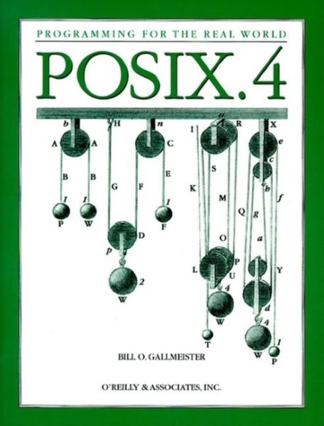 POSIX.4 Programmers Guide: Programming for the Real World cover