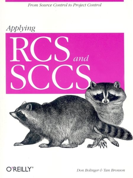 Applying RCS and SCCS: From Source Control to Project Control (Nutshell Handbooks) cover