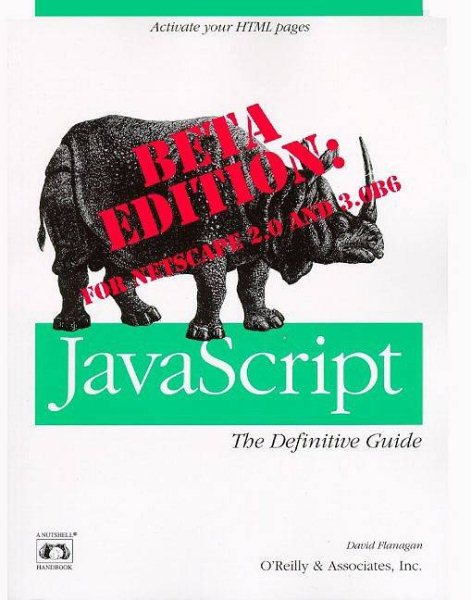JavaScript: The Definitive Guide, Beta Version (Nutshell Handbooks) cover