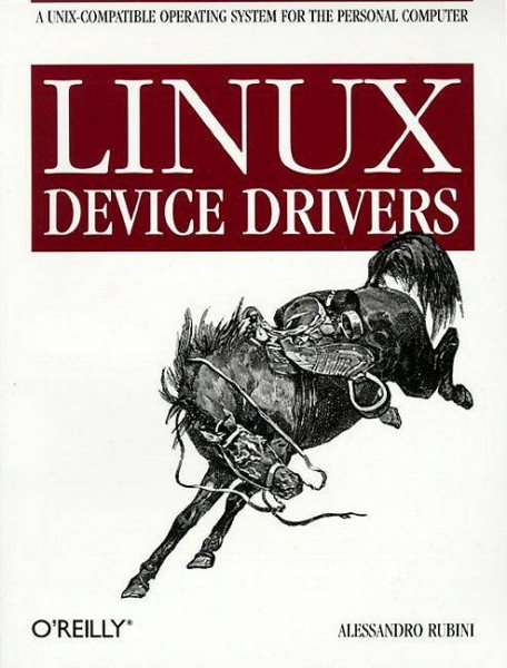 Linux Device Drivers (Nutshell Handbooks)
