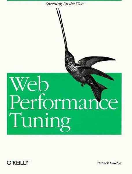 Web Performance Tuning: Speeding Up the Web cover