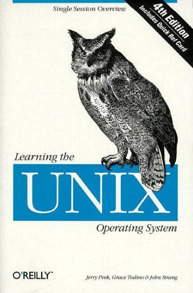 Learning the UNIX Operating System (In a Nutshell) cover