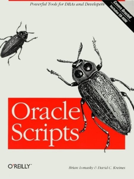 Oracle Scripts: Powerful Tools for DBAs and Developers cover