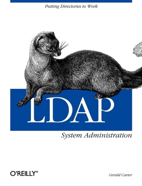 LDAP System Administration: Putting Directories to Work