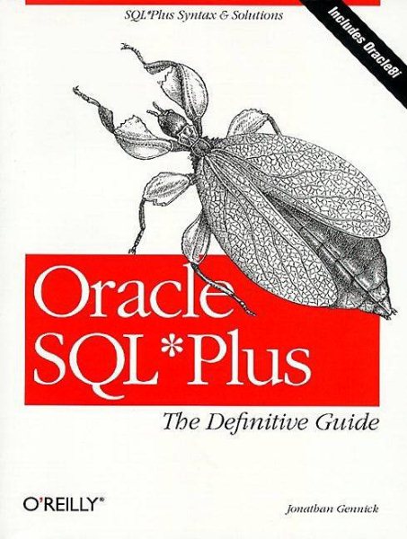 Oracle SQL*Plus: The Definitive Guide cover