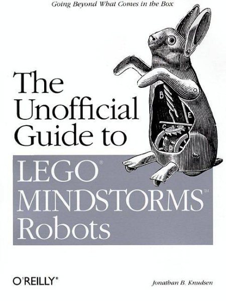 The Unofficial Guide to LEGO MINDSTORMS Robots cover