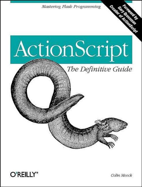 ActionScript: The Definitive Guide: Mastering Flash Programming cover