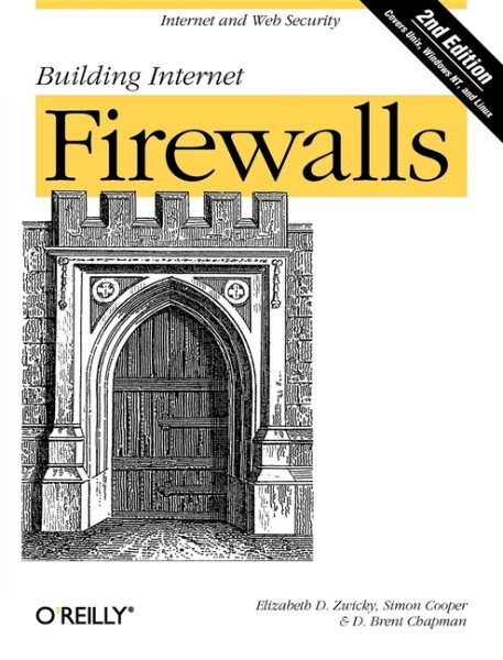 Building Internet Firewalls: Internet and Web Security cover