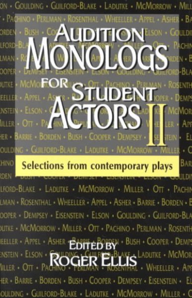 Audition Monologs for Student Actors II: Selections from Contemporary Plays cover