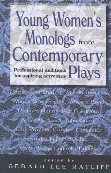 Young Women's Monologues from Contemporary Plays: Professional Auditions for Aspiring Actresses cover