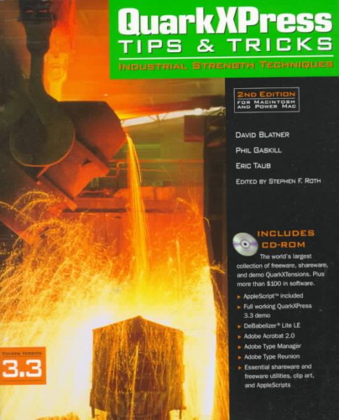 Quarkxpress Tips & Tricks : Industrial-Strength Techniques/Book and Cd-Rom Version 3.3 cover
