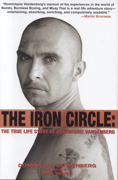 The Iron Circle: The True Life Story of Dominiquie Vandenberg cover