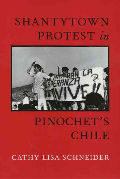 Shantytown Protest in Pinochet's Chile cover