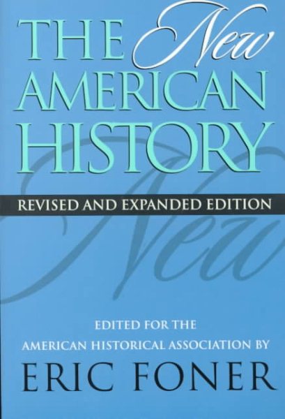 The New American History (Critical Perspectives On The Past) cover