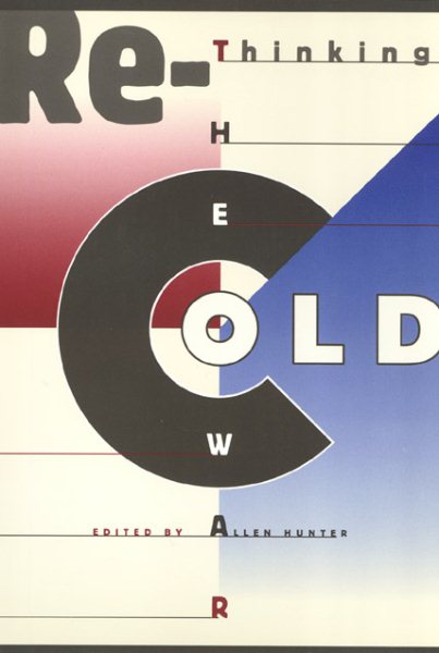 Rethinking the Cold War (Critical Perspectives On The P) cover