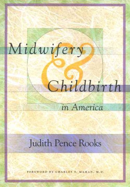 Midwifery and Childbirth in America cover