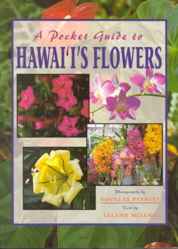 A Pocket Guide to Hawai'i's Flowers cover