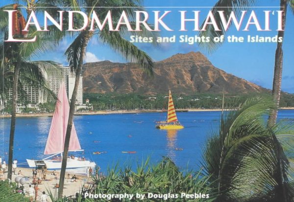Landmark Hawaii: Sites and Sights of the Islands cover