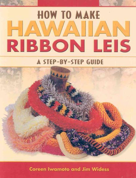 How to Make Hawaiian Ribbon Lei: A Step-by-Step Guide cover