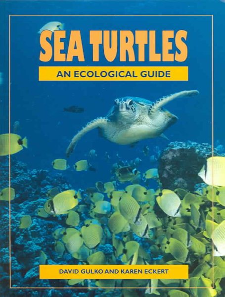 Sea Turtles: An Ecological Guide cover