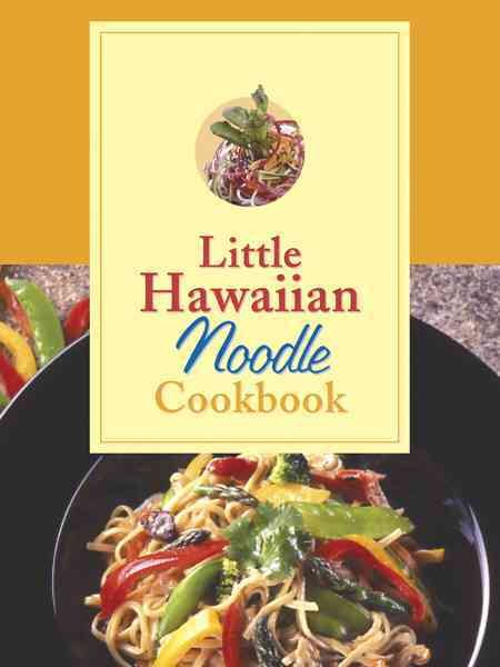 Little Hawaiian Noodle Cookbook cover