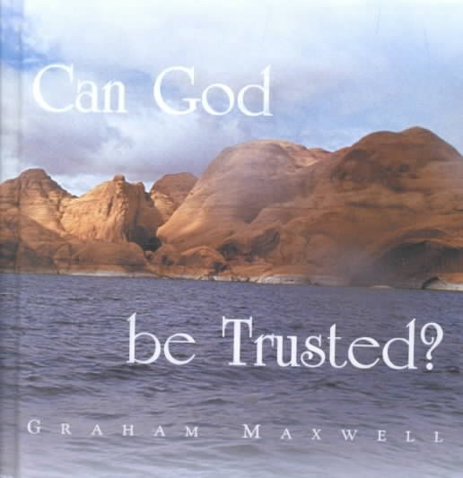 Can God Be Trusted? cover