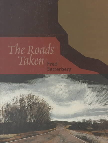 The Roads Taken: Travels Through Americas Literary Landscapes (Literary Roads Series) cover