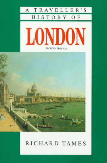A Traveller's History of London (Travellers History Series)