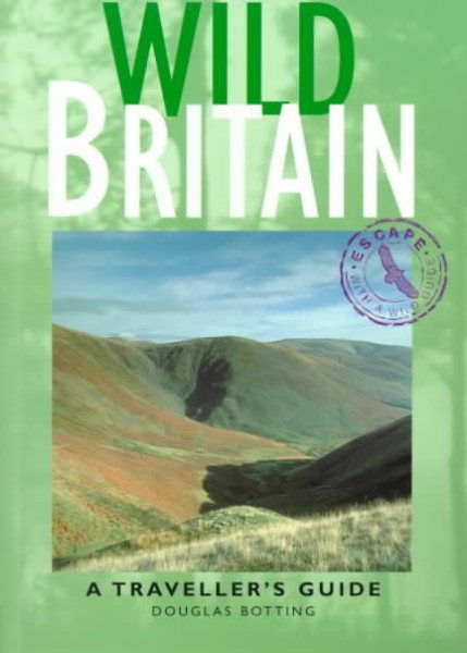 Wild Britain: A Traveller's Guide (Wild Guides) cover