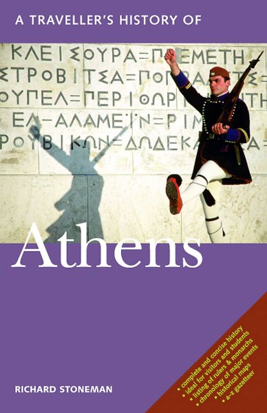 A Traveller's History of Athens (Interlink Traveller's Histories) cover