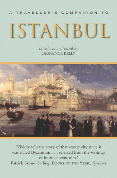 A Traveller's Companion to Istanbul (Interlink Traveller's Companions) cover