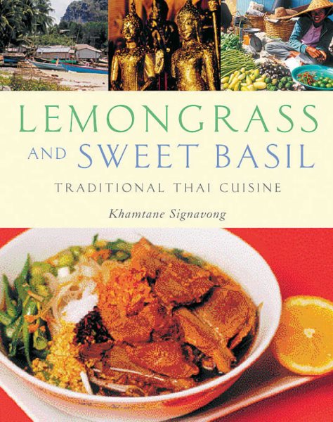 Lemongrass and Sweet Basil: Traditional Thai Cuisine cover