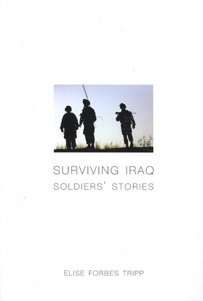 Surviving Iraq: Soldiers' Stories cover
