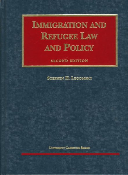 Immigration and Refuge Law and Policy cover