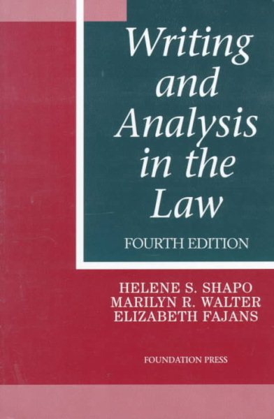 Writing and Analysis in the Law (University Casebook Series) cover