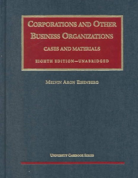 Corporations and Other Business Organizations: Cases and Materials (University Casebook Series) cover