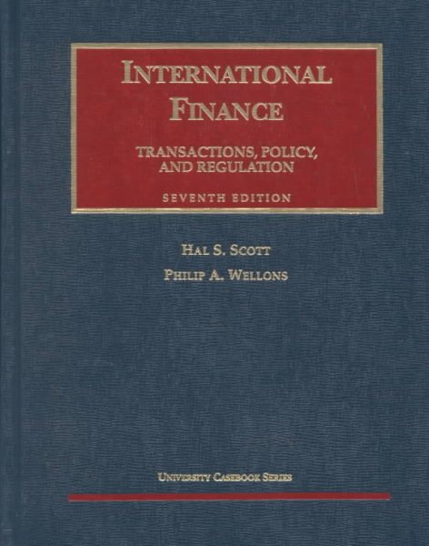 International Finance: Transactions, Policy, and Regulation (University Casebook) cover