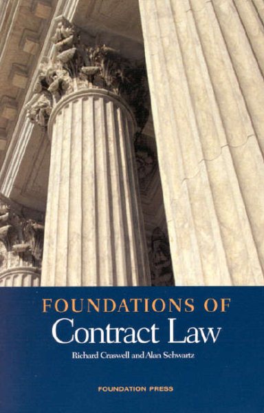 Foundations of Contract Law (Foundations of Law)
