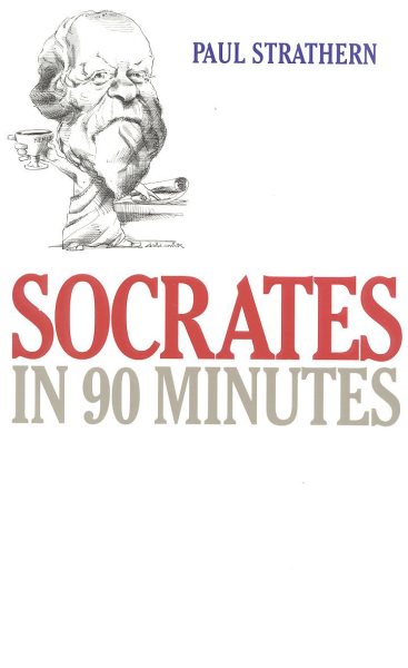 Socrates in 90 Minutes (Philosophers in 90 Minutes Series) cover