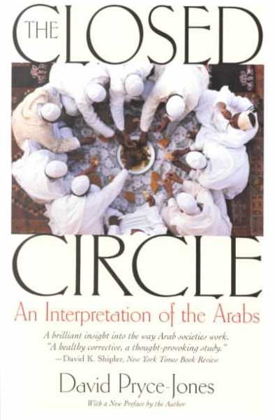 The Closed Circle: An Interpretation of the Arabs cover