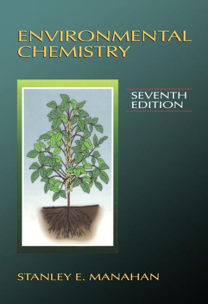 Environmental Chemistry, Seventh Edition cover