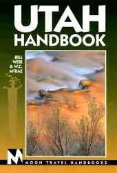 Moon Handbooks Utah (Moon Travel Handbooks) cover